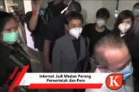 VIDEO : Internet Jadi Medan Perang Pemerintah dan Pers
