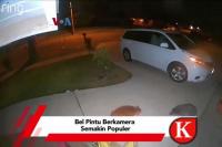 VIDEO : Bel Pintu Berkamera Semakin Populer