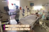 VIDEO : Bantuan Ventilator Mini untuk Jakarta dan Papua
