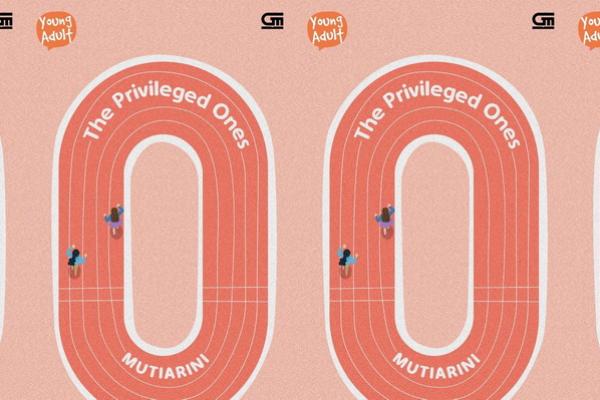 Novel The Privileged Ones, Ketika Anak Desa yang Miskin Berkompetisi dengan Anak Sosialita Jakarta