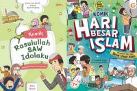 Rekomendasi 2 Komik Islami Rasulullah SAW Idolaku dan Hari Besar Islam