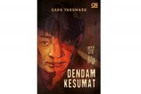 Rekomendasi Novel Dendam Kesumat Karya Gaku Yakumaru, Teror Masa Lalu, Penagihan Janji Arwah Nobuko