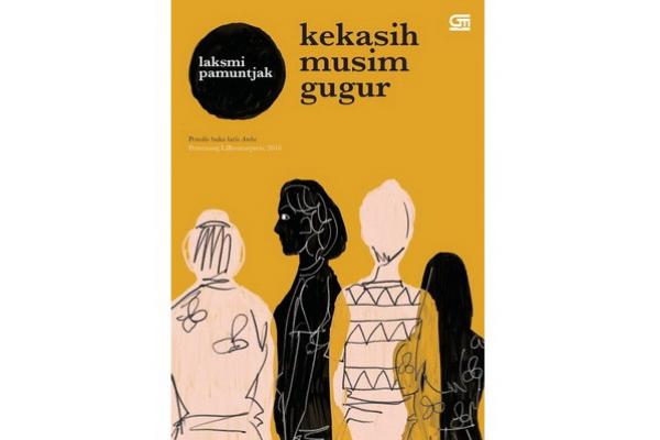 Rekomendasi Novel Kekasih Musim Gugur Karya Laksmi Pamuntjak