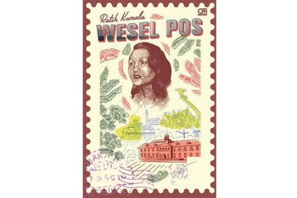 Rekomendasi Novel Wesel Pos Karya Ratih Kumala, Sisi Gelap Jakarta yang Glamor