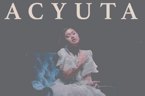 Acyuta Ceritakan Tentang Sulitnya Melepaskan Di Singel Pop - Folk Berjudul "Keluh"