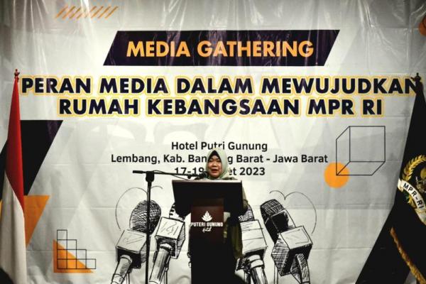 Media Gathering 2023, Siti Fauziah Harap Media dan Humas MPR Bersinergi Tangkal Berita Hoaks