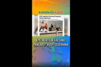 KPK INGATKAN KAESANG PANGAREP HIDUP SEDERHANA