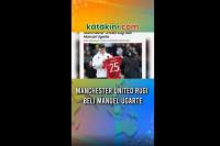 Manchester United Rugi Beli Manuel Ugarte