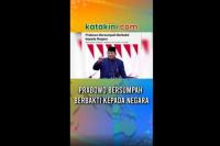 Prabowo Bersumpah Berbakti kepada Negara