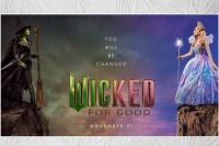 Trailer Wicked: For Good, Kembalinya Ariana Grande dan Cynthia Erivo Menantang Sang Penyihir