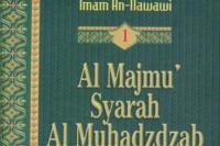 Kitab Al Majmu Syarh Al Muhadzdzab Ensiklopedia Fikih Nawawi