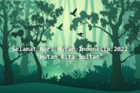 Hari Hutan Indonesia, 15 Kutipan Lestarikan Lingkungan untuk Status di Media Sosial