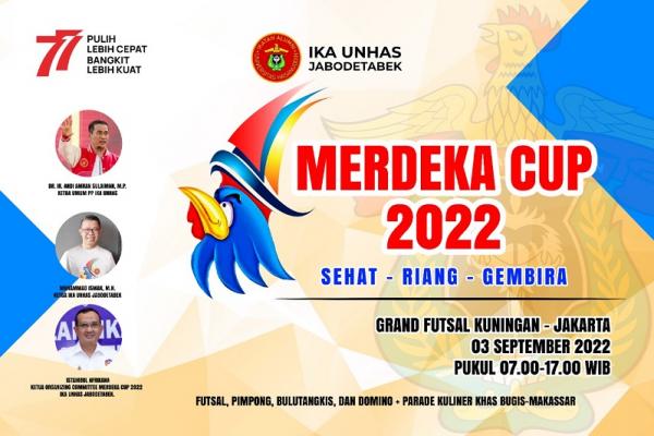 IKA Unhas Jabodetabek Ajak Alumni Ramaikan Merdeka Cup 2022